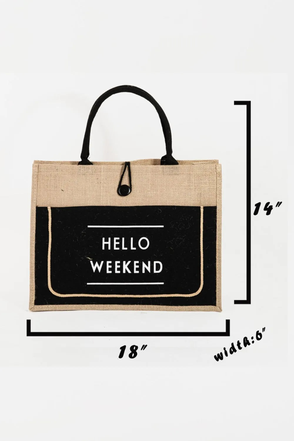 Fame Hello Weekend Burlap Tote Bag - Wellen Fashion